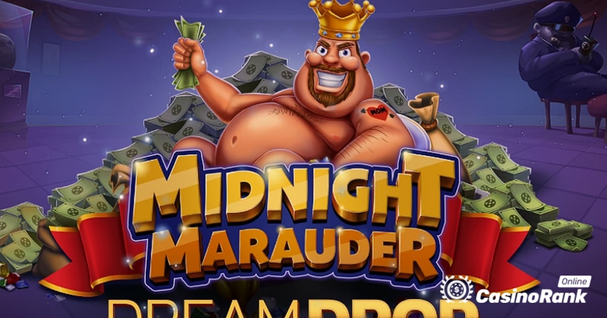 Relax Gaming intègre le jackpot Dream Drop dans la machine à sous Midnight Marauder